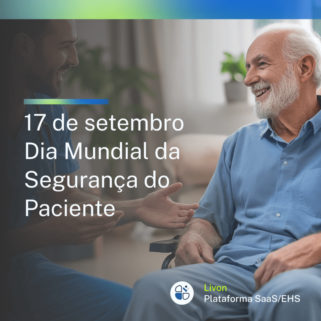 Dia Mundial da Segurança do Paciente