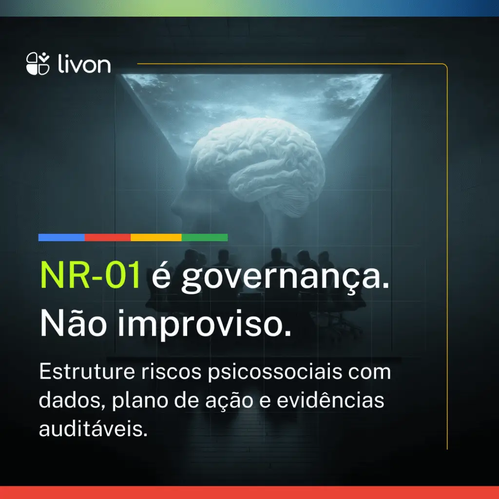 NR-01 é governança. Não improviso.