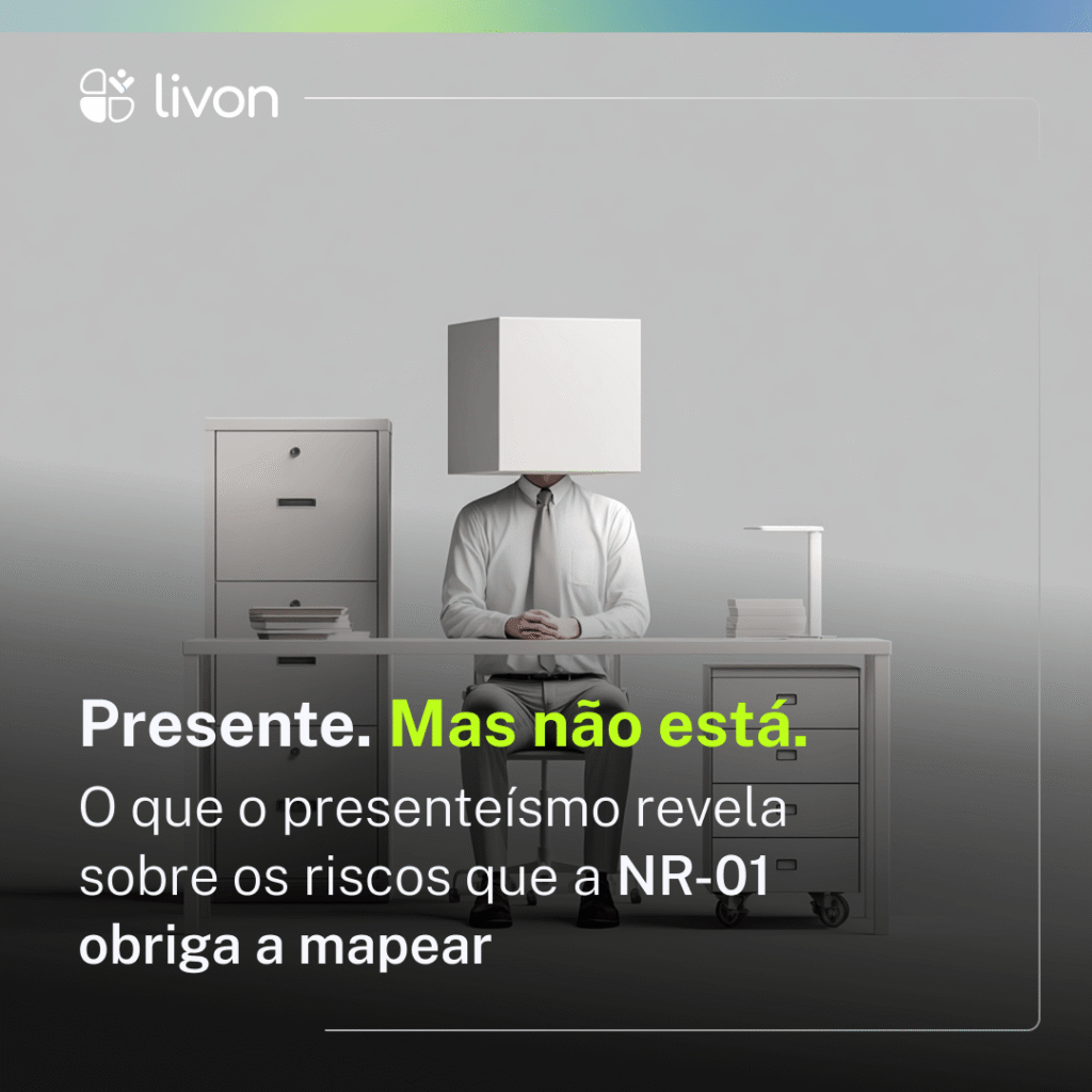 presenteísmo, NR-01 Riscos Psicossociais